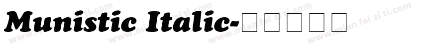Munistic Italic字体转换